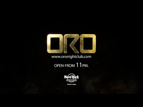 Oro Nightclub - Hard Rock Hotel & Casino Punta Cana