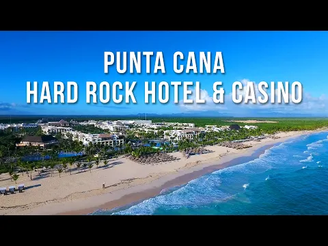 HARD ROCK HOTEL & CASINO PUNTA CANA | DOMINICAN REPUBLIC