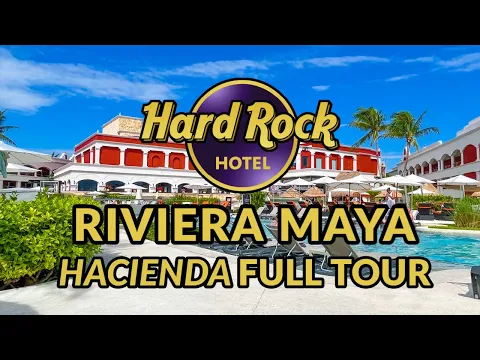 🌴🌴 HARD ROCK HOTEL RIVIERA MAYA HACIENDA - FULL TOUR